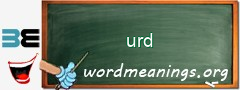 WordMeaning blackboard for urd